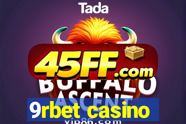9rbet casino